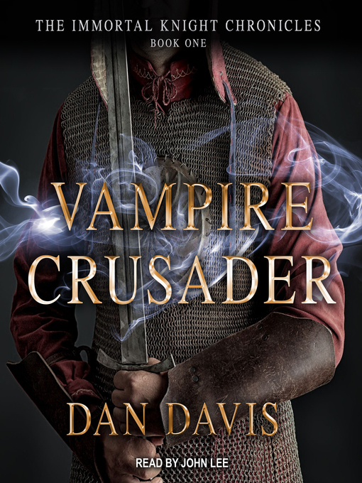 Titeldetaljer för Vampire Crusader av Dan Davis - Tillgänglig
